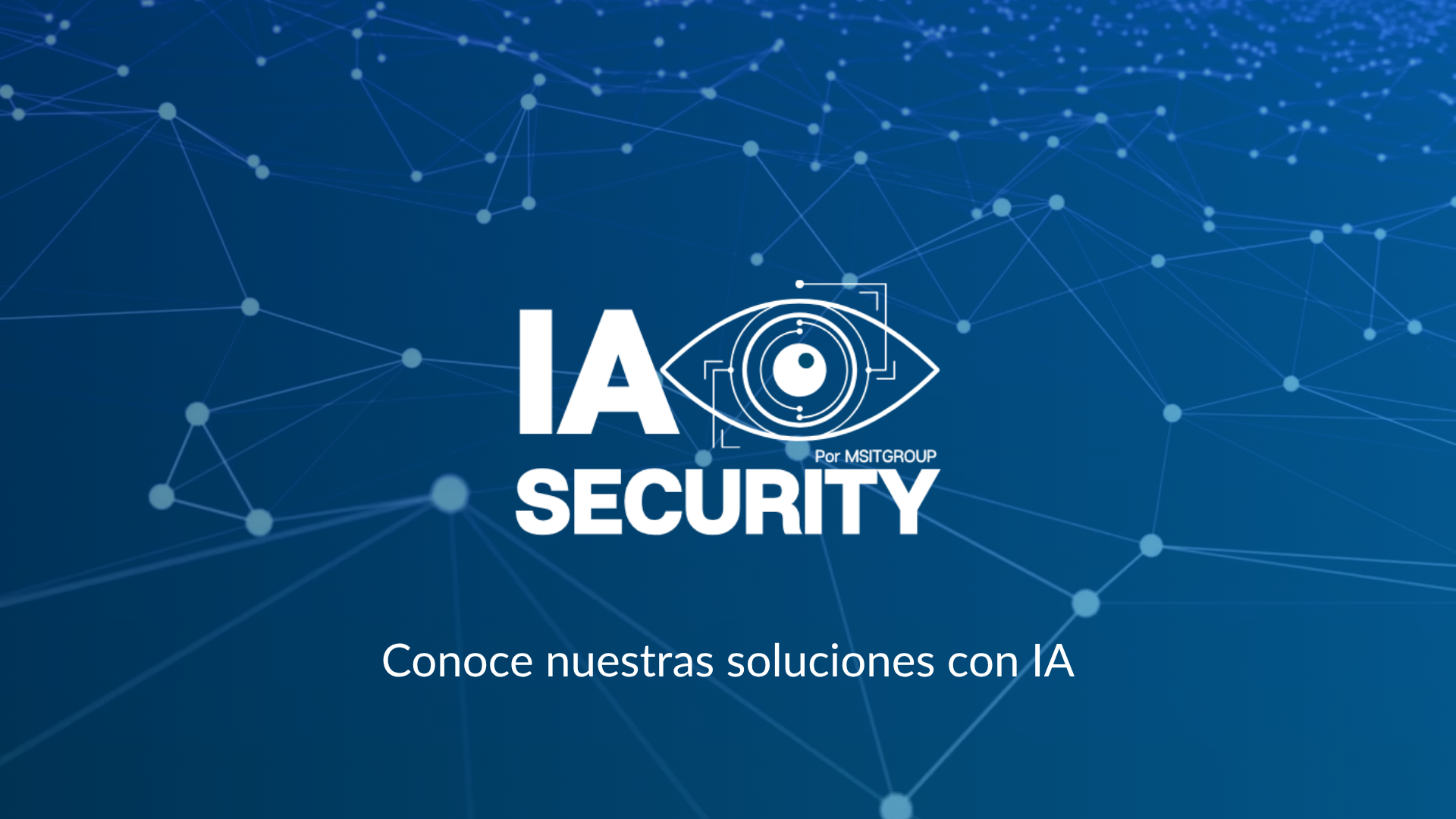 PORTADA VIDEO TECNOLOGIA IA SECURITY.png